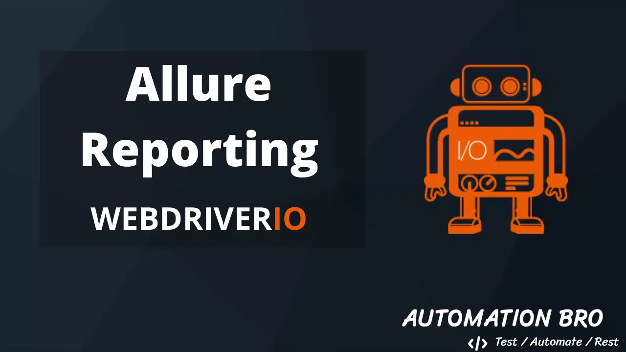 Integrate Allure Reporting in WebdriverIO
