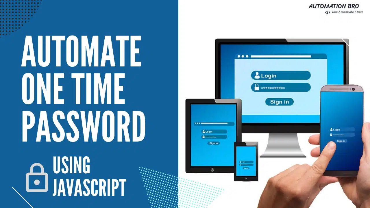 How to Automate OTP using JavaScript