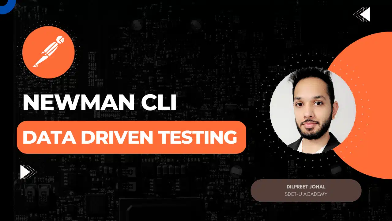 Data Driven Testing using Newman CLI