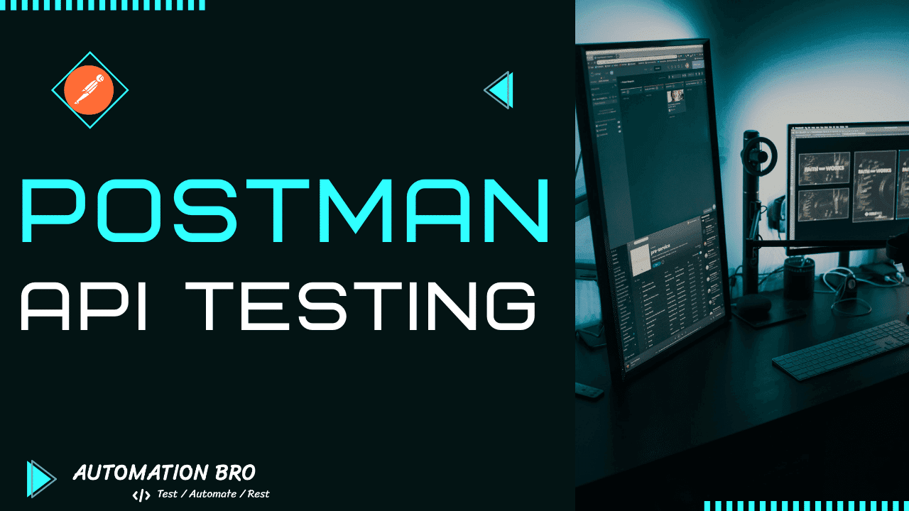 Postman API Testing Tutorial Series