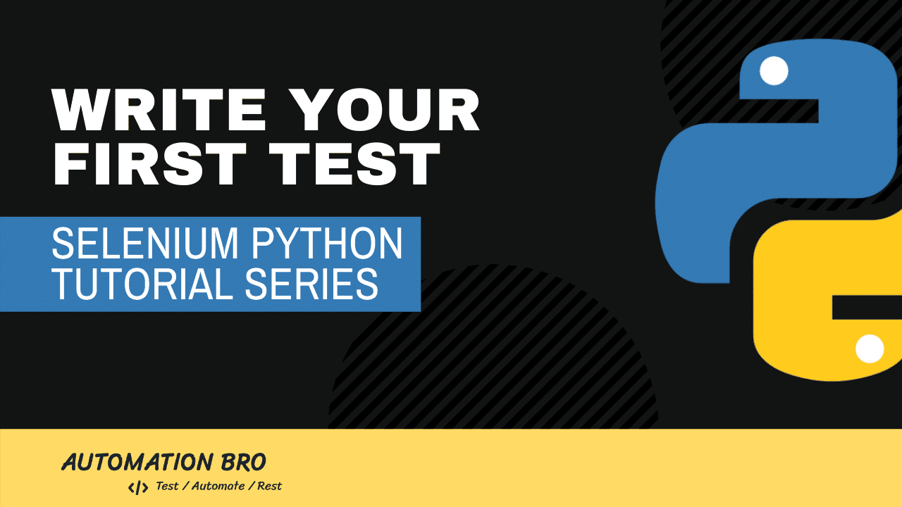 Write your first test in Selenium Python
