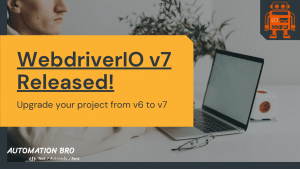 WebdriverIO Version7