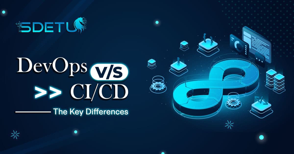 Differences Between CI/CD and DevOps